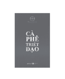 Bộ sách Cà Phê Triết Đạo – 2 tập